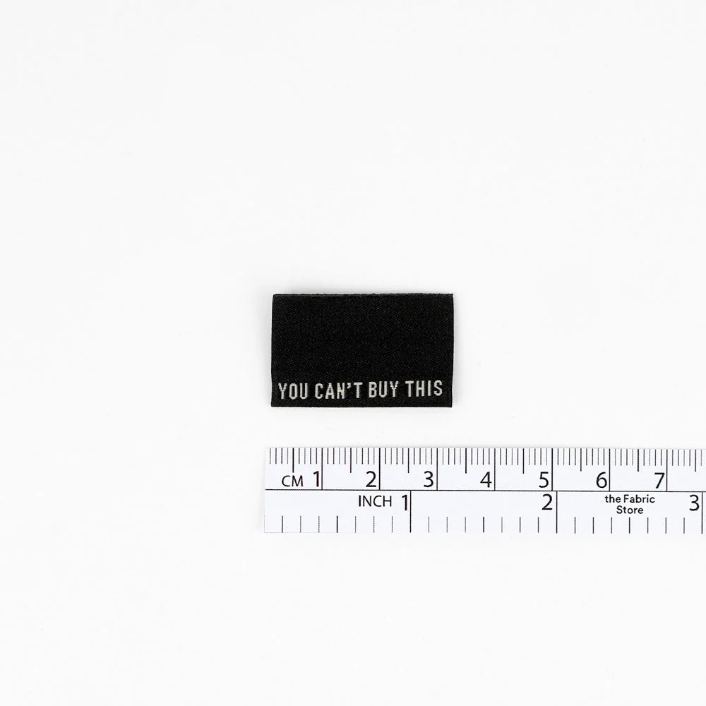 KATM Woven Labels - You Can't Buy This (Black/Cream) - Image 3